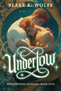 Undertow by Blake R. Wolfe EPUB & PDF