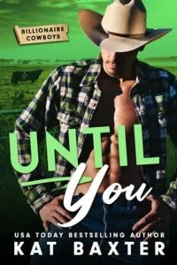 Until You by Kat Baxter