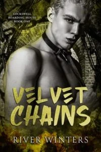 Velvet Chains by River Winters
