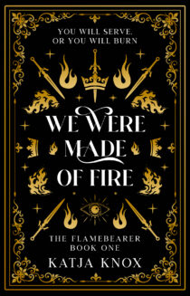 We Were Made of Fire by Katja Knox EPUB & PDF