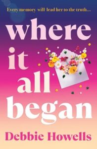 Where It All Began by Debbie Howells