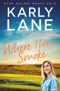 Where There’s Smoke by Karly Lane EPUB & PDF