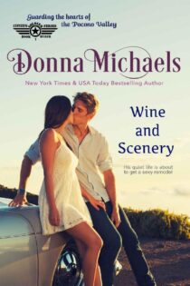 Wine and Scenery by Donna Michaels EPUB & PDF