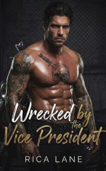 Wrecked by the Vice President by Rica Lane EPUB & PDF