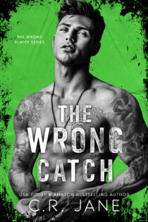 The Wrong Catch by C.R. Jane EPUB & PDF