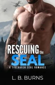 Rescuing the SEAL by L.B. Burns