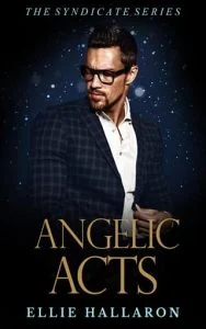 Angelic Acts by Ellie Hallaron
