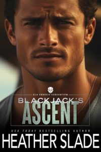 Blackjack’s Ascent by Heather Slade