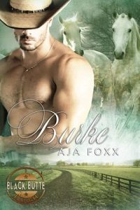 Burke by Aja Foxx