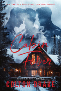 Cabin Fever by Colton Drake EPUB & PDF