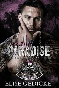 Deadly Paradise by Elise Gedicke