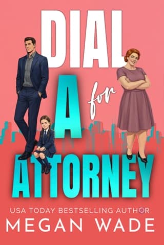Dial A for Attorney by Megan Wade