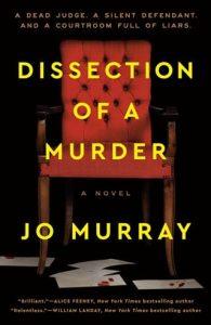 Dissection of a Murder by Jo Murray