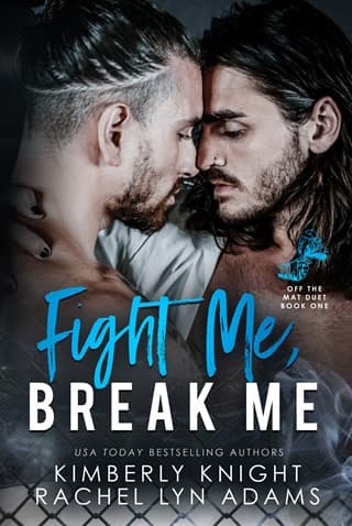 Fight Me, Break Me by Kimberly Knight