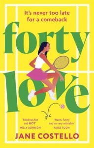 Forty Love by Jane Costello
