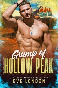 Grump of Hollow Peak by Eve London