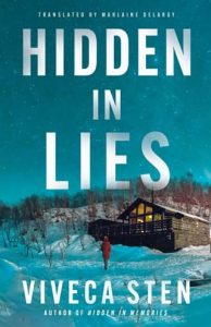 Hidden in Lies by Viveca Sten