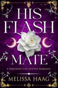 His Flash Mate by Melissa Haag