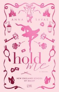 Hold Me by Anna Savas