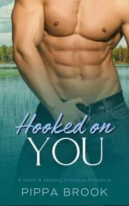 Hooked on You by Pippa Brook