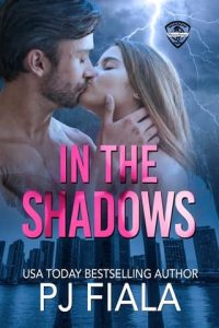 In the Shadows by PJ Fiala