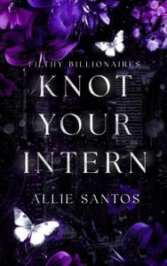 Knot Your Intern by Allie Santos