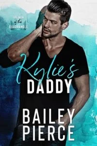 Kylie’s Daddy by Bailey Pierce