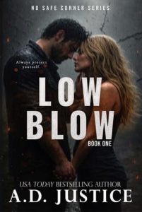 Low Blow by A.D. Justice