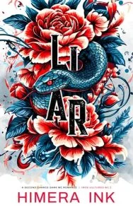 Liar by Himera Ink