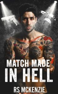 Match Made in Hell by RS McKenzie