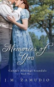 Memories of You by J.M. Zamudio