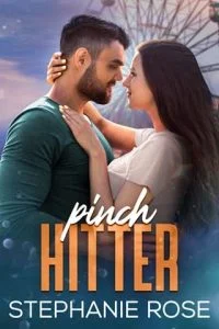 Pinch Hitter by Stephanie Rose