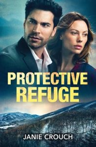 Protective Refuge by Janie Crouch