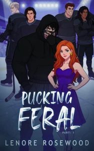 Pucking Feral, Part One by Lenore Rosewood