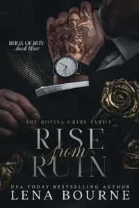 Rise from Ruin by Lena Bourne