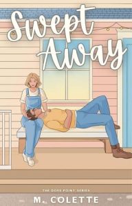 Swept Away by M. Colette