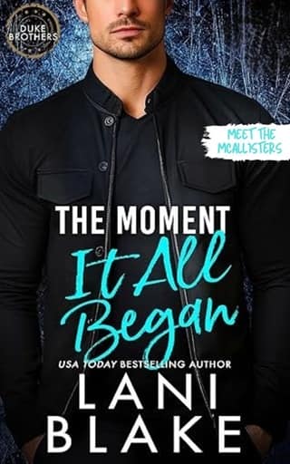 The Moment It All Began by Lani Blake