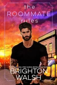 The Roommate Rules by Brighton Walsh