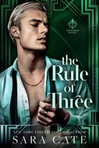 The Rule of Three by Sara Cate
