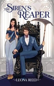 The Siren’s Reaper by Leona Reed