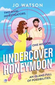 Undercover Honeymoon by Jo Watson