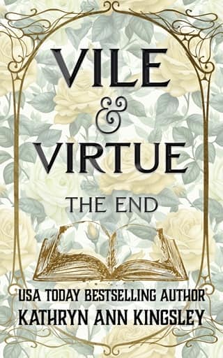 Vile & Virtue: The End by Kathryn Ann Kingsley