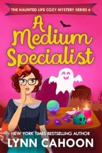 A Medium Specialist by Lynn Cahoon