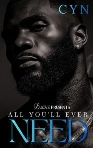 All You’ll Ever Need by Cyn