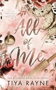 All of Me by Tiya Rayne