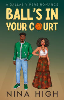 Ball's In Your Court by Nina High EPUB & PDF