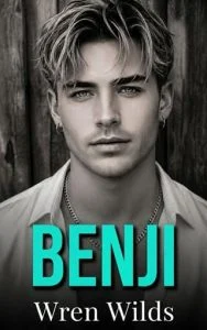 Benji by Wren Wilds