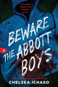 Beware the Abbott Boys by Chelsea Ichaso