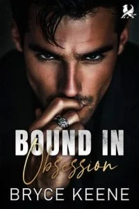 Bound in Obsession by Bryce Keene