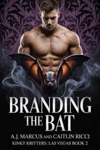 Branding the Bat by Caitlin Ricci